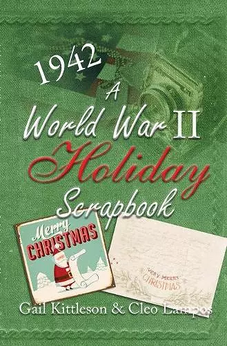 A World War II Holiday Scrapbook cover