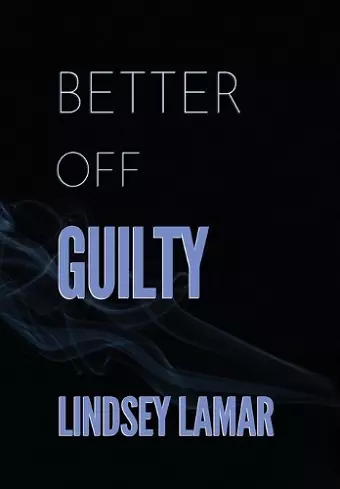 Better Off Guilty cover