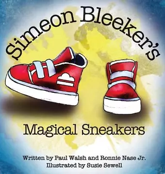 Simeon Bleeker's Magical Sneakers cover