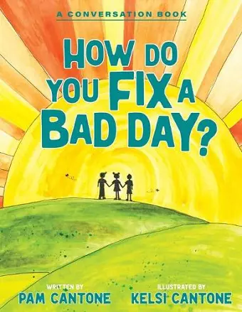 How Do You Fix a Bad Day? cover