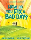 How Do You Fix a Bad Day? cover