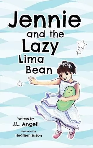 Jennie and the Lazy Lima Bean cover