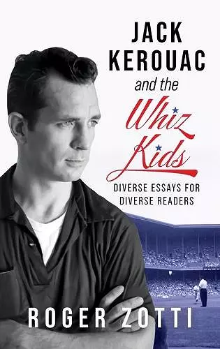 Jack Kerouac and the Whiz Kids cover