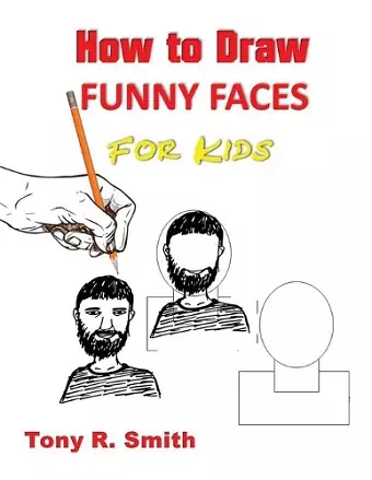 How to Draw Funny Faces for Kids cover