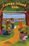 The Case of the Messy Message and the Missing Facts cover