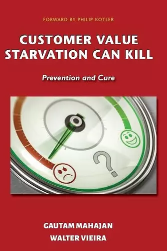 Customer Value Starvation Can Kill cover