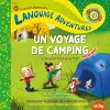 Un voyage de camping magique (A Magical Camping Trip, French / français language edition) cover