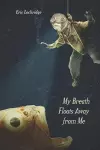 My Breath Floats Away from Me cover