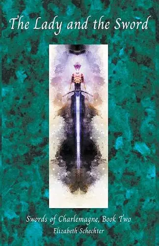 The Lady and the Sword cover