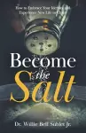 Become the Salt cover