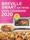 Breville Smart Air Fryer Oven Cookbook 2020 cover
