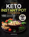 The Easy Keto Instant Pot Cookbook cover