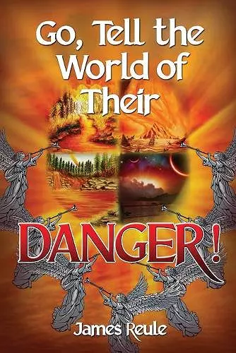 Go, Tell the World of Their Danger! cover