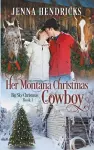 Her Montana Christmas Cowboy cover