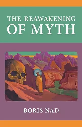 The Reawakening of Myth cover