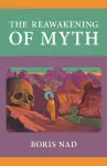 The Reawakening of Myth cover