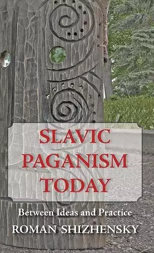 Slavic Paganism Today cover