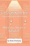 Enlighten Me cover