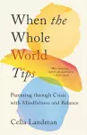 When the Whole World Tips cover