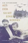 Die Hitlerjahre Aus der Sicht Eines Kindes cover