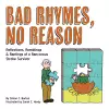 Bad Rhymes, No Reason cover