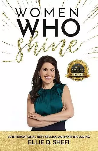Women Who Shine- Ellie D. Shefi cover