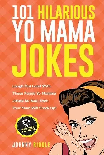 101 Hilarious Yo Mama Jokes cover