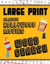 Large Print Classic Hollywood Movies Word Search cover