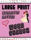 Large Print Romantic Movies Word Search cover