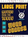 Large Print Movies From The 1990s Word Search cover