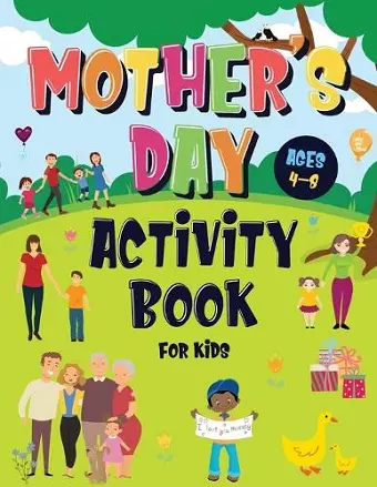 Mother's Day Activity Book for Kids Ages 4-8 cover