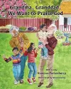Grandma, Granddad, We Want to Praise God Volume 3 cover
