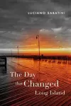 The Day That Changed Long Island cover