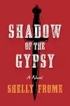 Shadow of the Gypsy cover