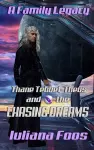 Thane Tebbet Theus and the Chasing Dreams cover