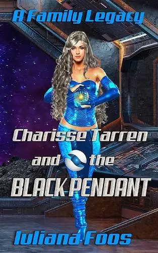 Charisse Tarren and the Black Pendant cover