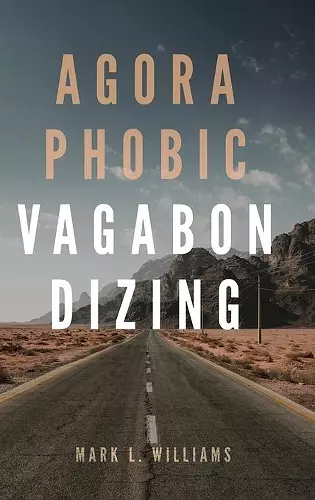 Agoraphobic Vagabondizing cover