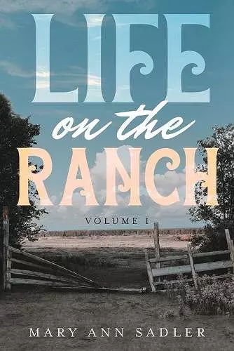 Life on the Ranch cover