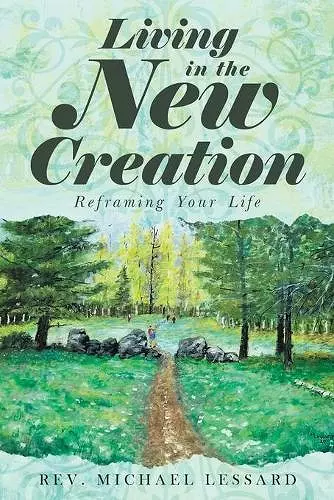 Living in the New Creation cover