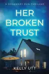 Her Broken Trust cover