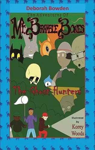 The Adventures of Mr. Bramble Bones cover