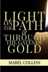 Light On The Path & Through The Gates Of Gold cover