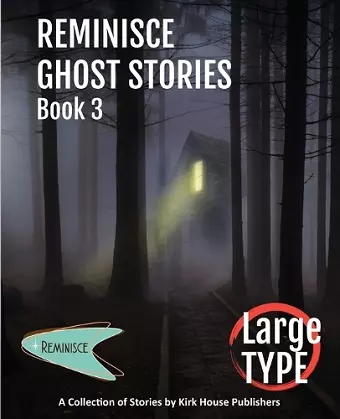 Reminisce Ghost Stories - Book 3 cover