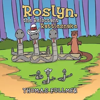 Roslyn, the Reluctant Rattlesnake cover