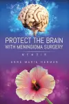 Protect the Brain with Meningioma Surgery cover