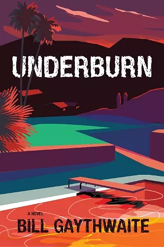 Underburn A Novel cover