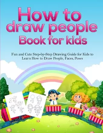 How To Draw People Book For Kids cover