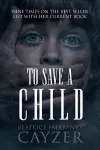 To Save A Child cover
