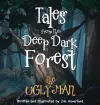 Tales from the Deep Dark Forest cover