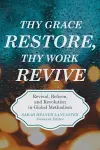 Thy Grace Restore, Thy Work Revive cover